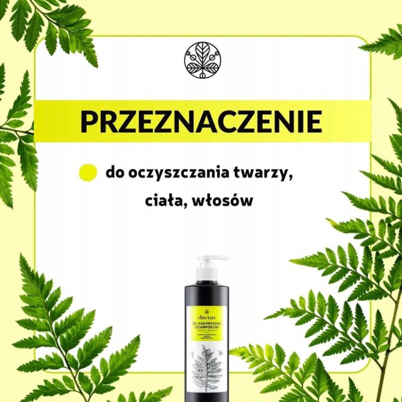 DUETUS Żel pod prysznic i szampon 2w1 500ml - Delikatny i skuteczny - obrazek 8