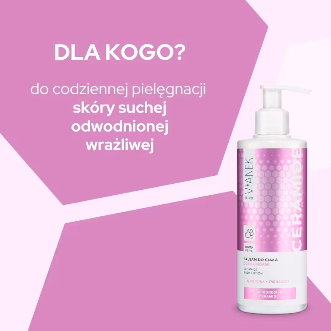 VIANEK HERO Balsam do ciała z ceramidami 300ml nawilżenie, odbudowa komfort - obrazek 3
