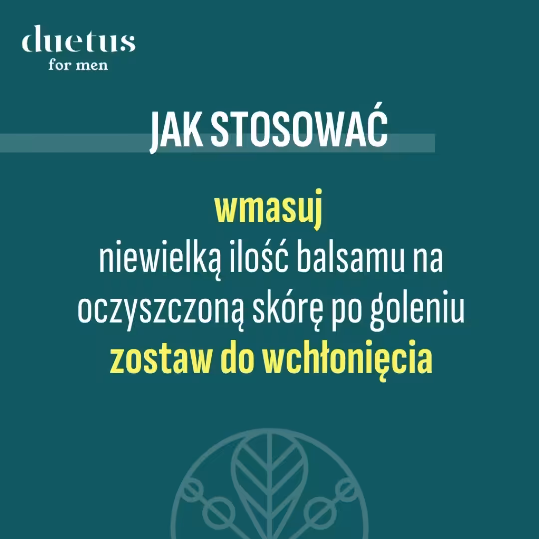 DUETUS FOR MEN Balsam po goleniu łagodzący Ulga, nawilżenie i świeżość - obrazek 4